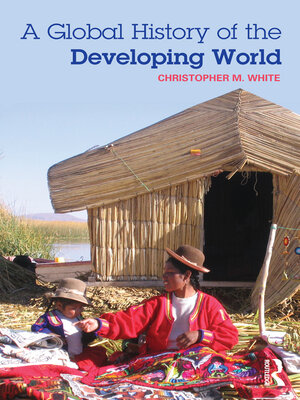 cover image of A Global History of the Developing World